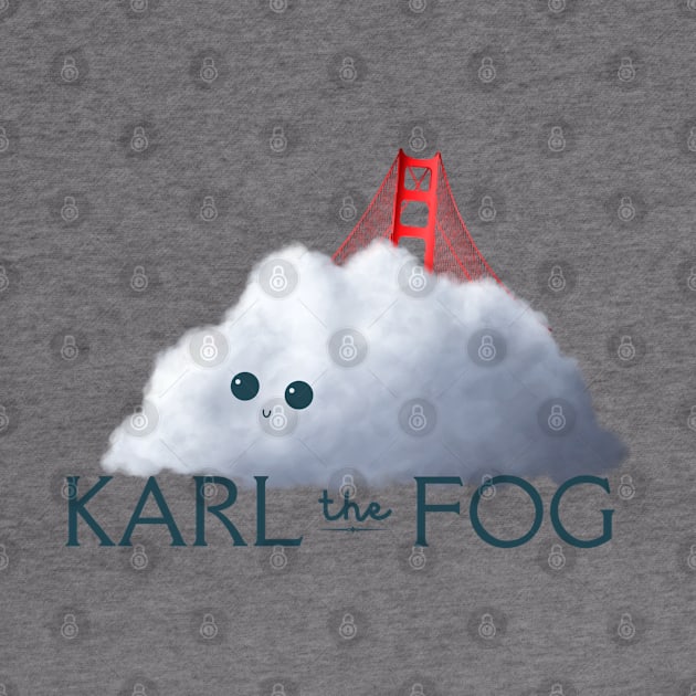 Karl The Fog Of San Francisco by MalibuSun